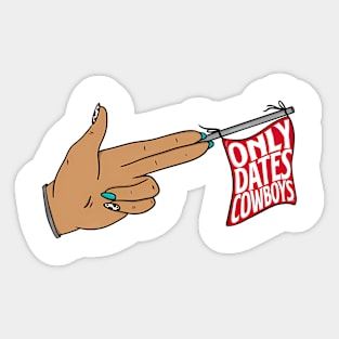 Only Dates Cowboys Sticker